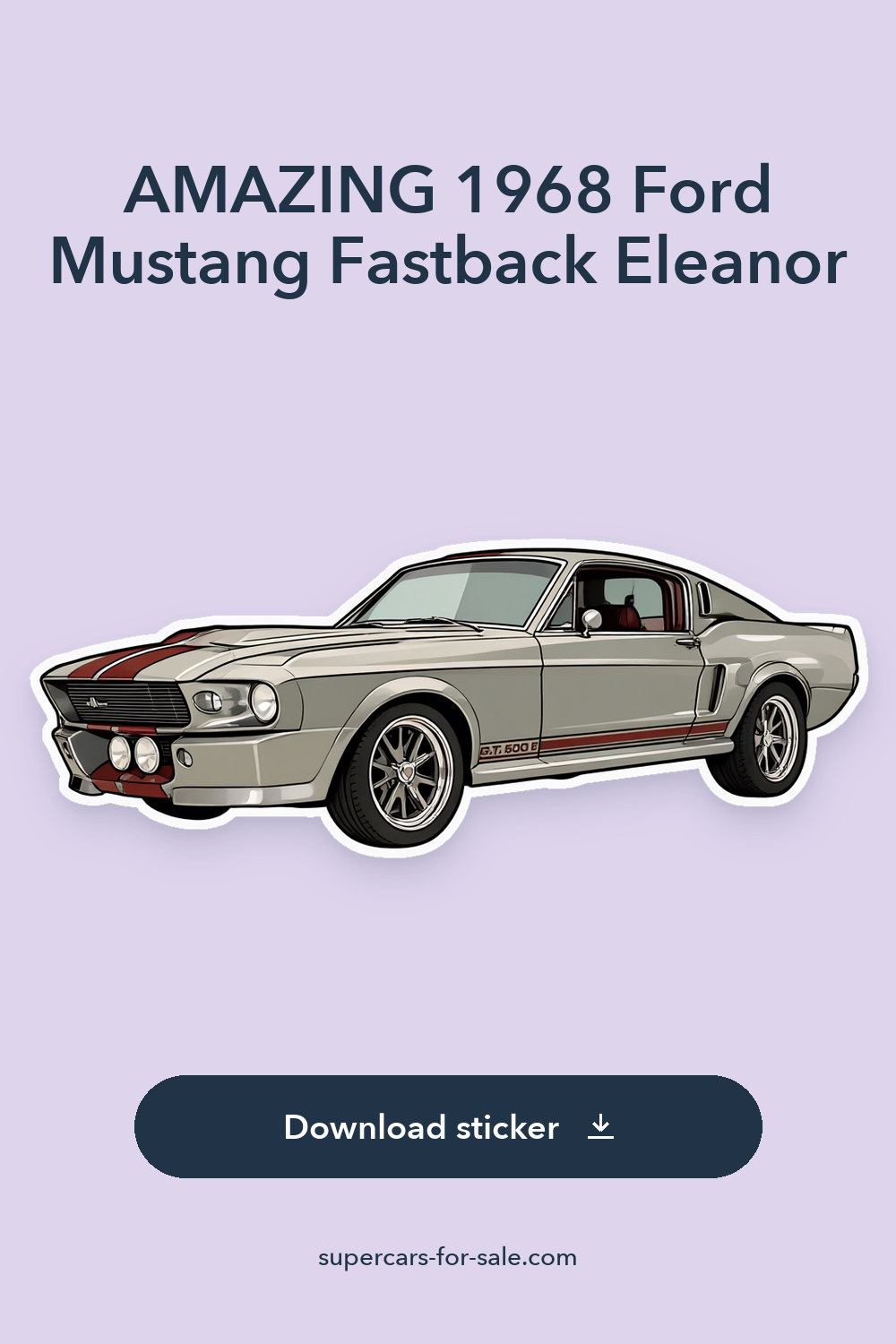 AMAZING 1968 Ford Mustang Fastback Eleanor sticker preview