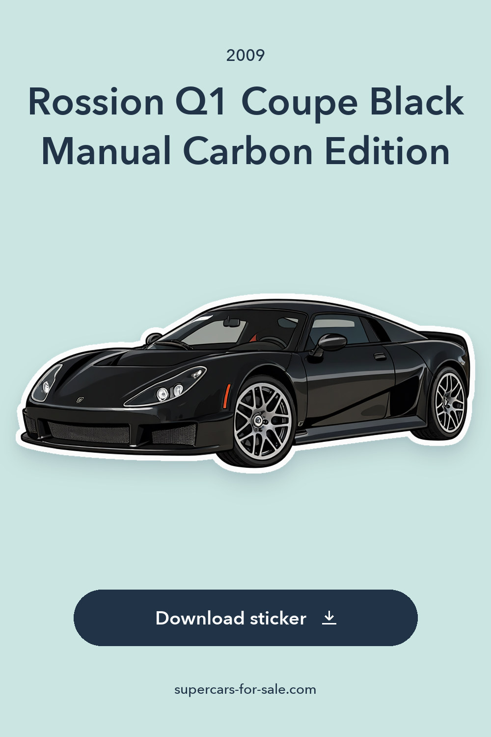 2009 Rossion Q1 Coupe Black Manual Carbon Edition sticker preview